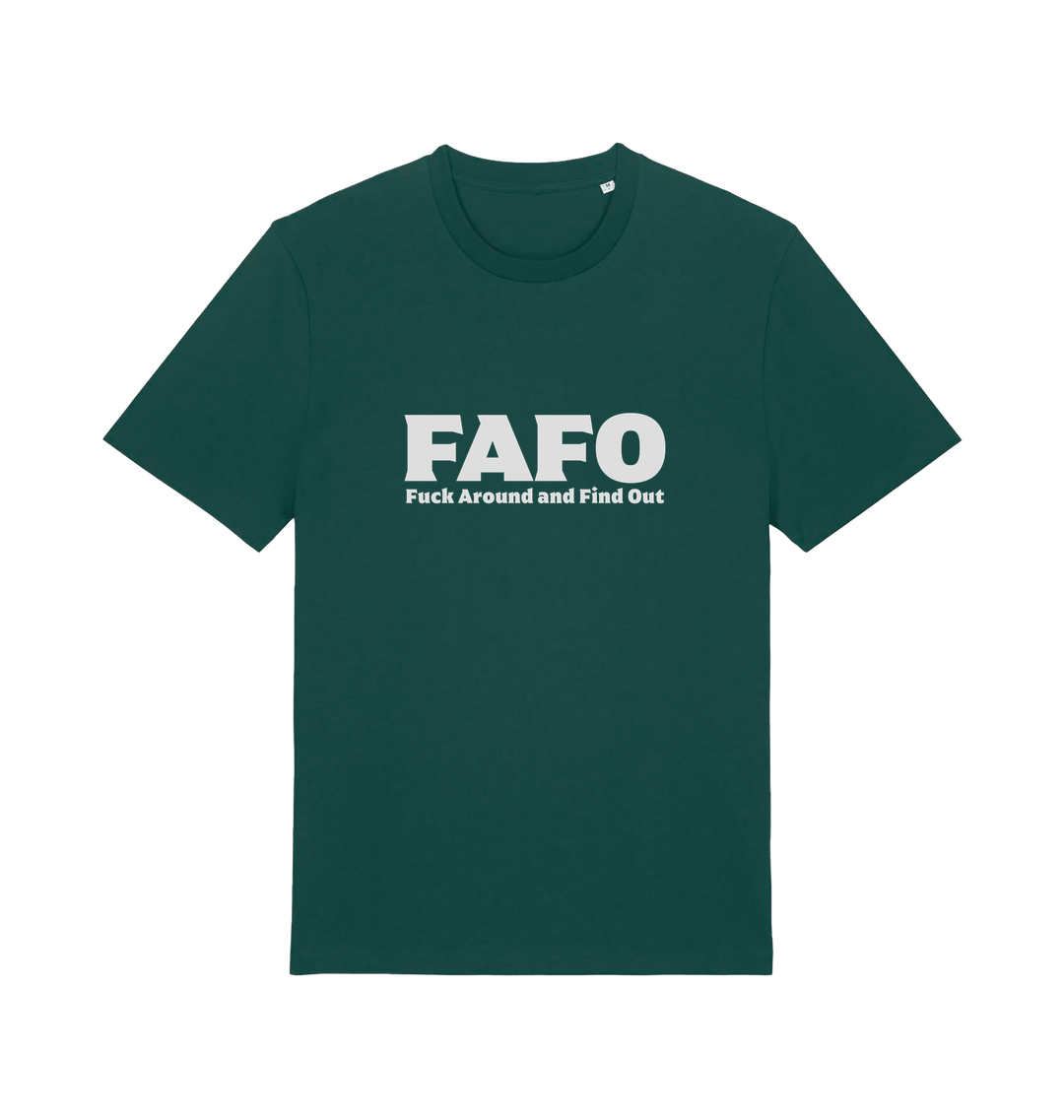 green gen x t-shirt with 'FAFO Fuck Around and Find Out' slogan