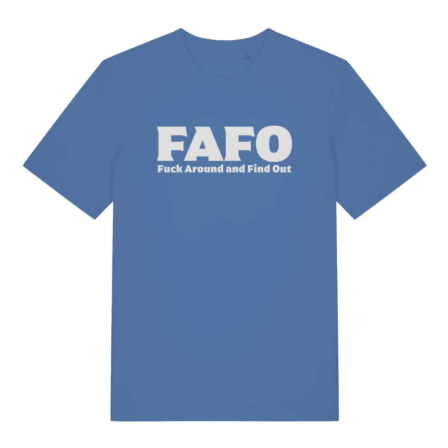 blue women's gen x t-shirt with the slogan 'fafo fuck around and find out'
