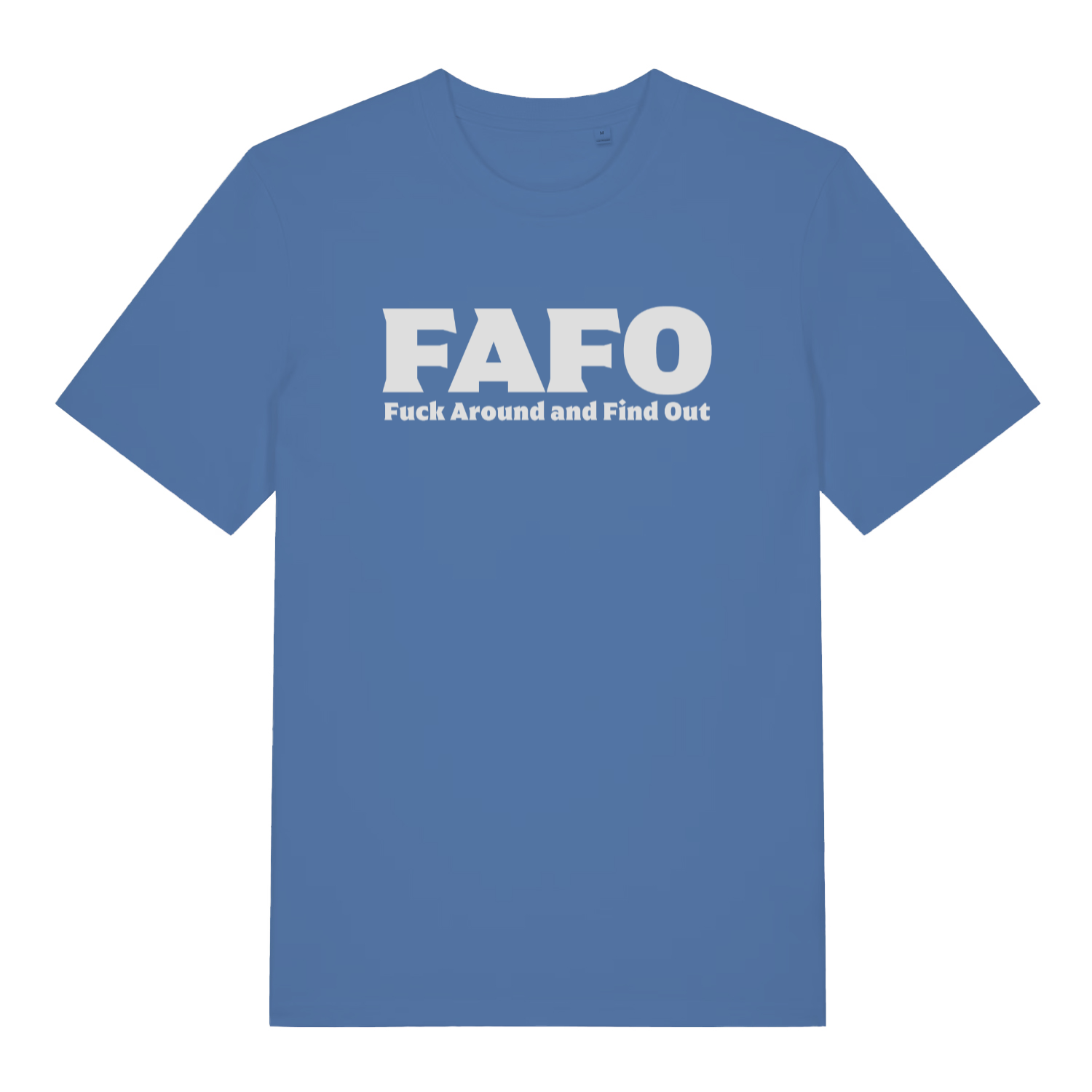 blue women's gen x t-shirt with the slogan 'fafo fuck around and find out'