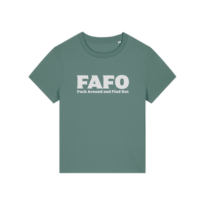 green gen x t-shirt with the slogan 'fafo - fuck around and find out'