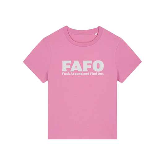 pink gen x t-shirt with the slogan 'fafo - fuck around and find out'