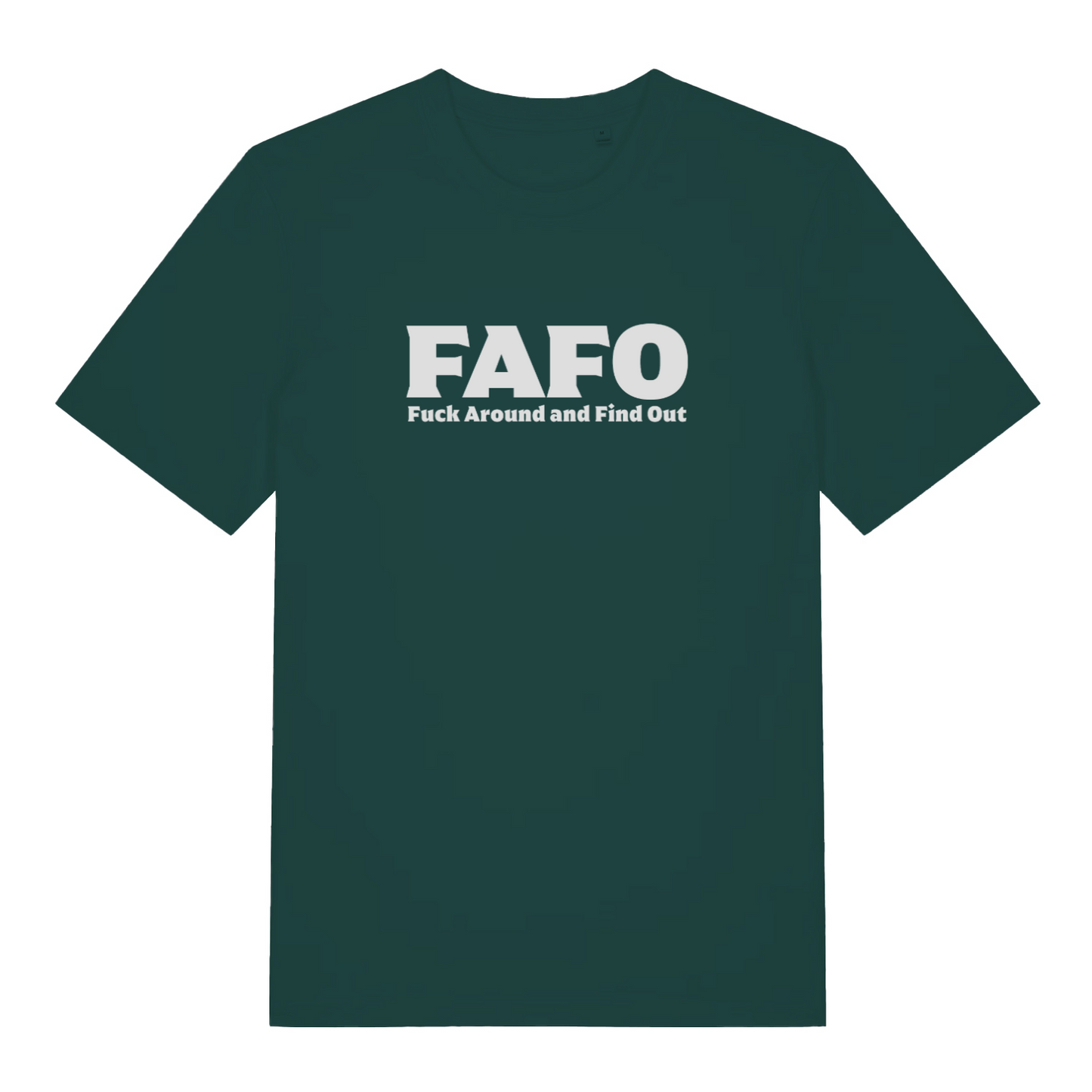 green gen x t-shirt with the slogan 'fafo fuck around and find out'