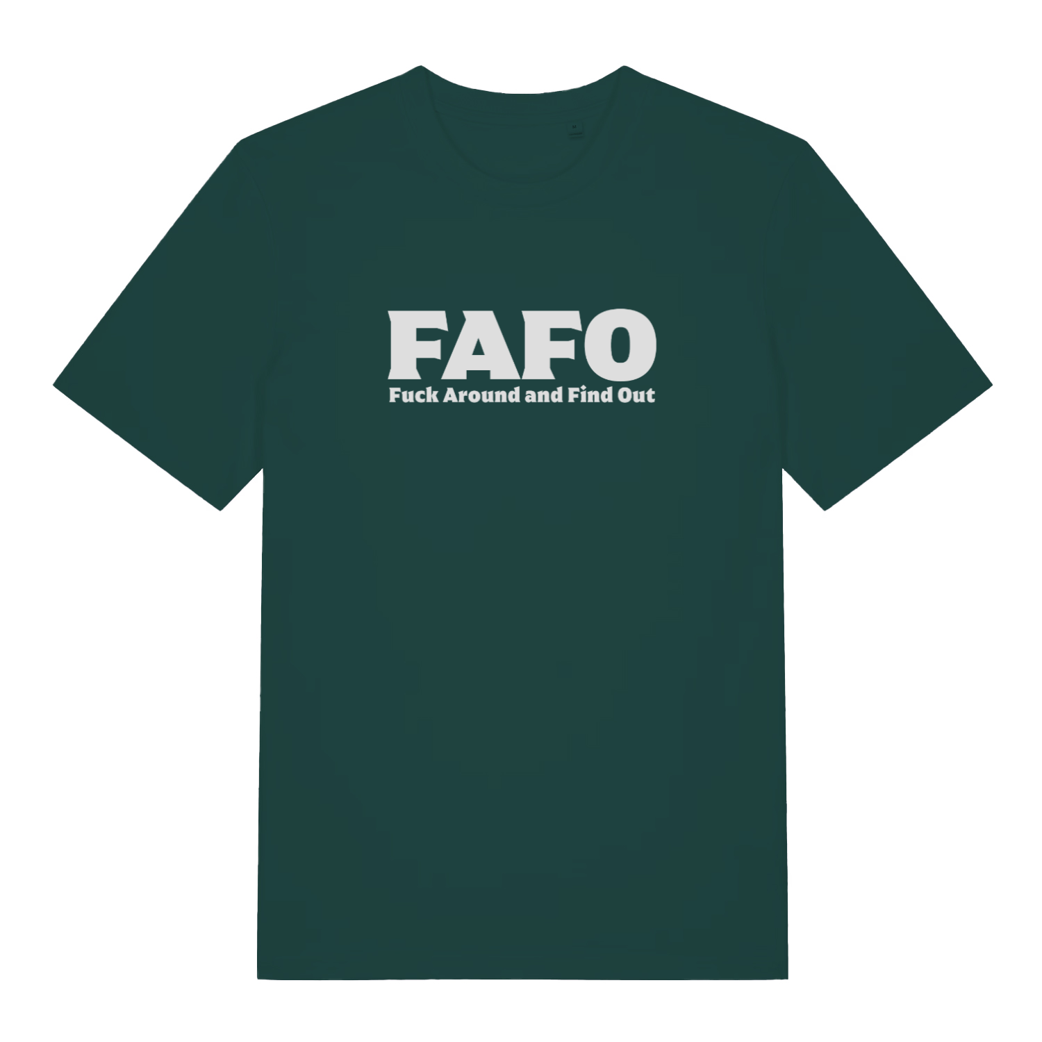 green gen x t-shirt with the slogan 'fafo fuck around and find out'