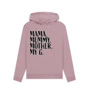 Mauve Mama My G Women's Hoodie