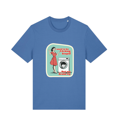 blue funny offensive t-shirt with a graphic design featuring a retro housewife stood next to a washing machine and the slogan 'i used to be fucking stupid but we broke up' 