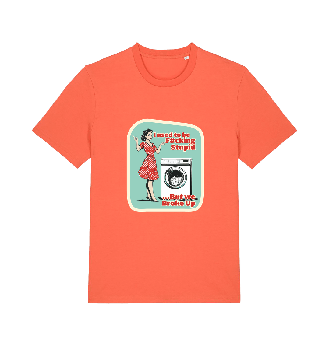 orange funny offensive t-shirt with a graphic design featuring a retro housewife stood next to a washing machine and the slogan 'i used to be fucking stupid but we broke up' 