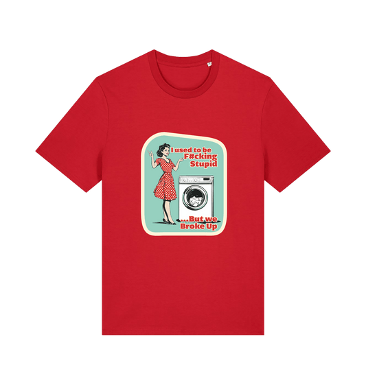 red funny offensive t-shirt with a graphic design featuring a retro housewife stood next to a washing machine and the slogan 'i used to be fucking stupid but we broke up' 