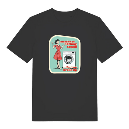 black funny graphic t-shirt with a retro 1950's housewife stood next to a washing machine and the slogan 'i used to be fucking stupid but we broke up'