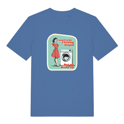 blue funny graphic t-shirt with a retro 1950's housewife stood next to a washing machine and the slogan 'i used to be fucking stupid but we broke up'