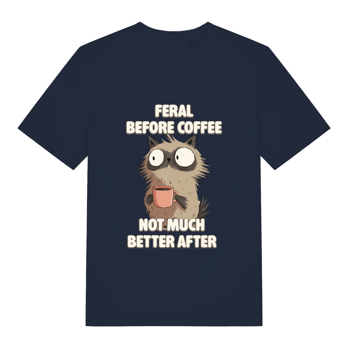 French Navy Feral Before Coffee T-shirt flat lay featuring funny feral cat coffee slogan