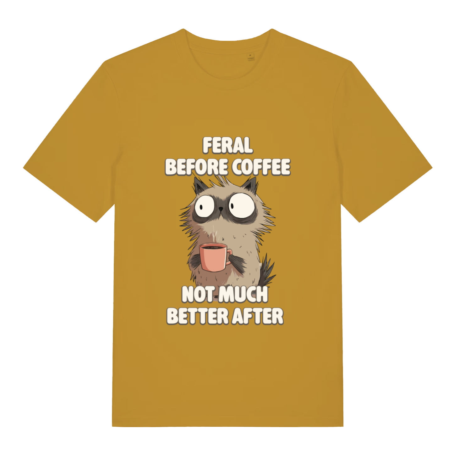 Ochre Feral Before Coffee T-shirt flat lay displaying chaotic cat before coffee artwork