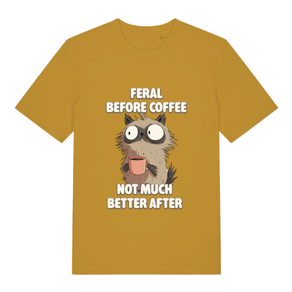 Ochre Feral Before Coffee T-shirt flat lay displaying chaotic cat before coffee artwork
