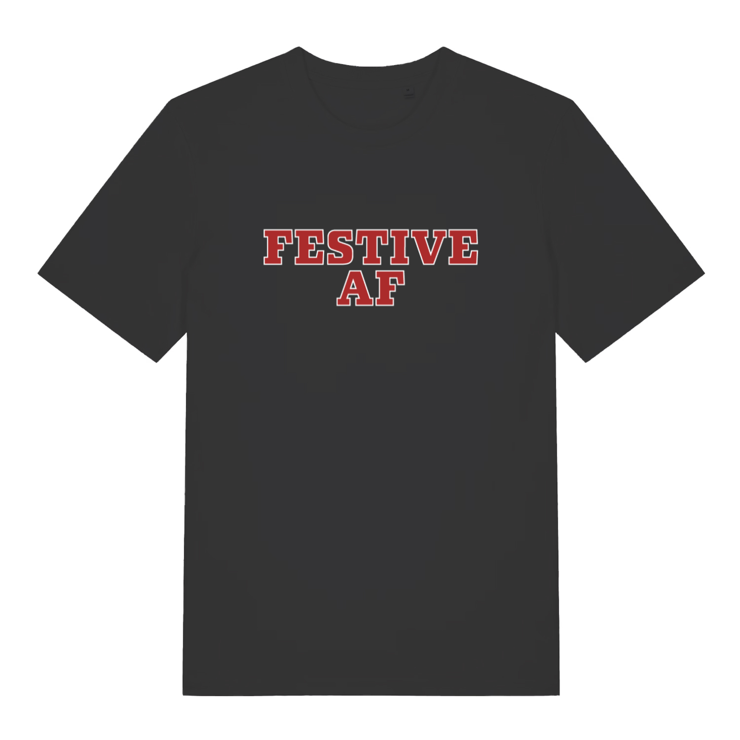 Black Festive AF T-shirt flat lay featuring "Festive AF" red text graphic