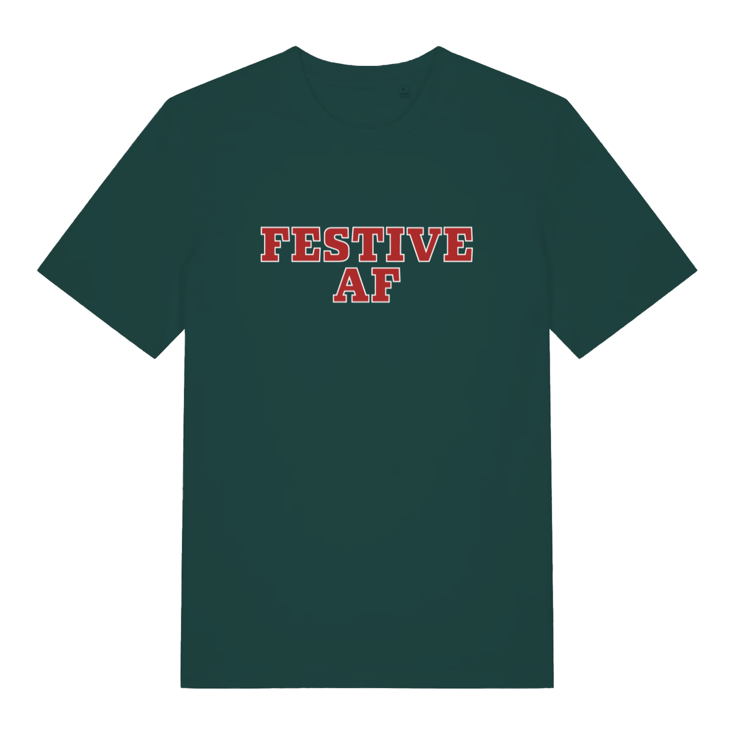 Green Festive AF T-shirt flat lay showing festive slogan tee design