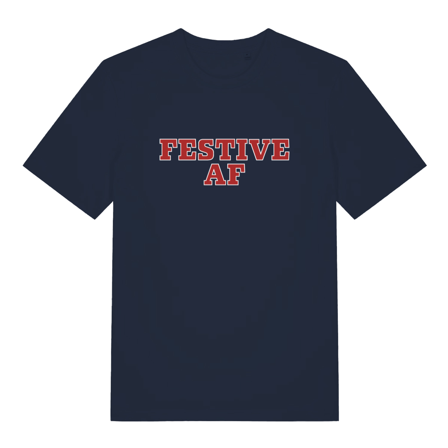 Navy Festive AF T-shirt flat lay displaying classic Christmas AF slogan