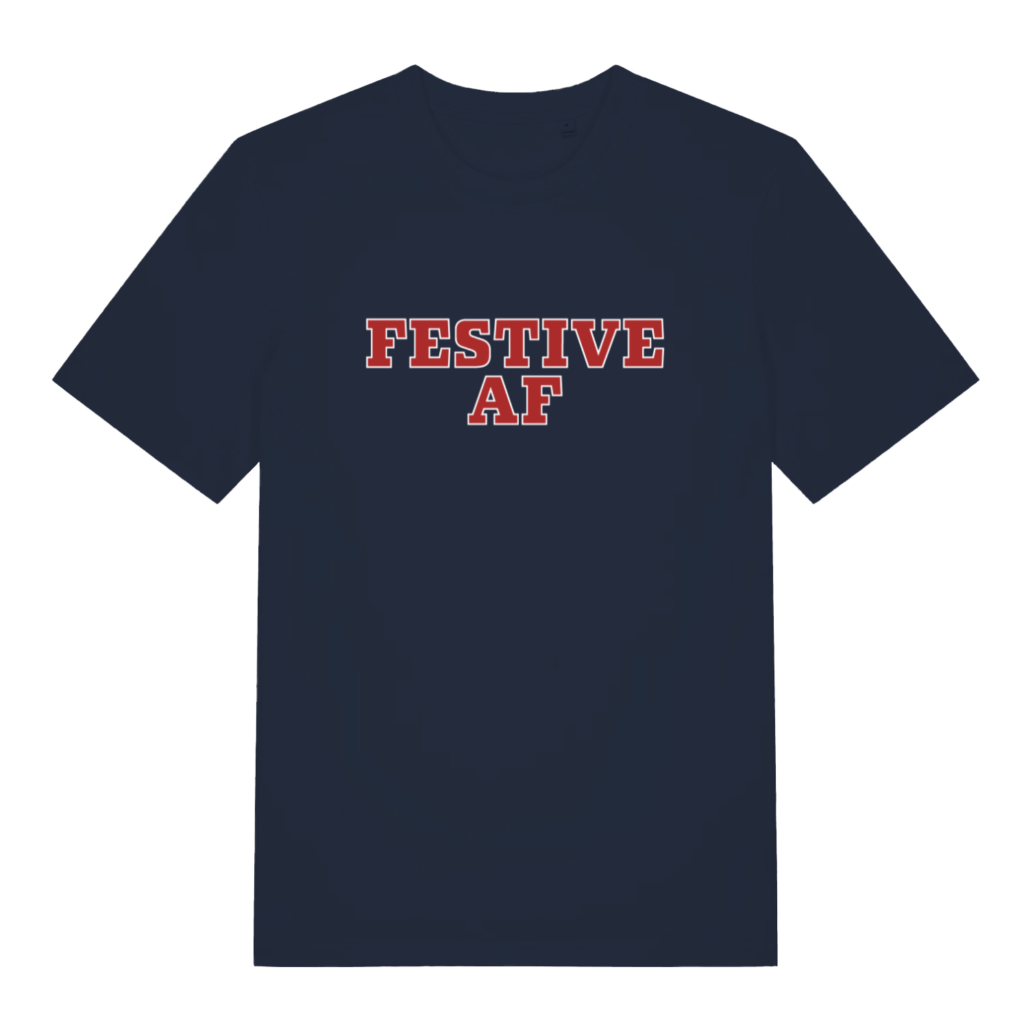 Navy Festive AF T-shirt flat lay displaying classic Christmas AF slogan