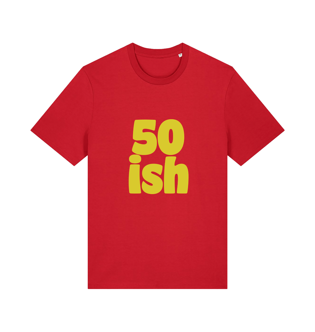 red birthday t-shirt with yellow slogan '50ish' 