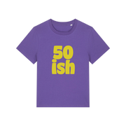 purple birthday t-shirt with the slogan '50 ish'
