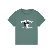 green funny offensive t-shirt with the graphic of duct tape and the slogan 'duct tape it can't fix stupid but it can muffle the sound'
