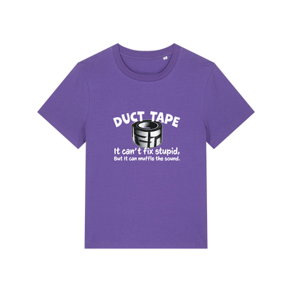 purple funny offensive t-shirt with the graphic of duct tape and the slogan 'duct tape it can't fix stupid but it can muffle the sound'