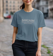 Sarcasm Women's T-shirt