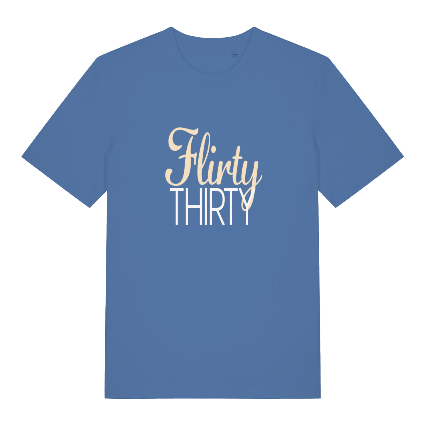 Bright Blue women's Flirty Thirty T-shirt flat lay featuring gold/white "Flirty Thirty" text