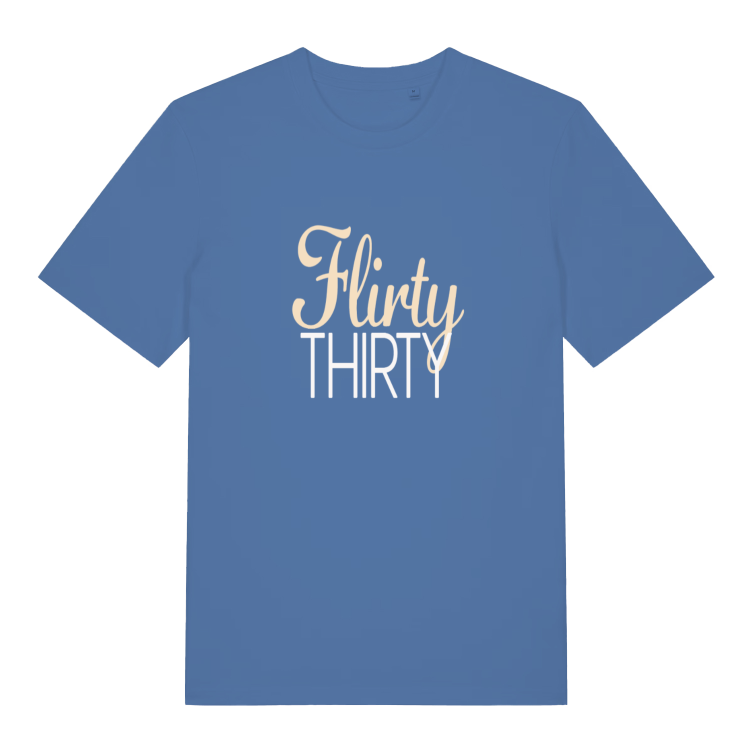 Bright Blue women's Flirty Thirty T-shirt flat lay featuring gold/white "Flirty Thirty" text