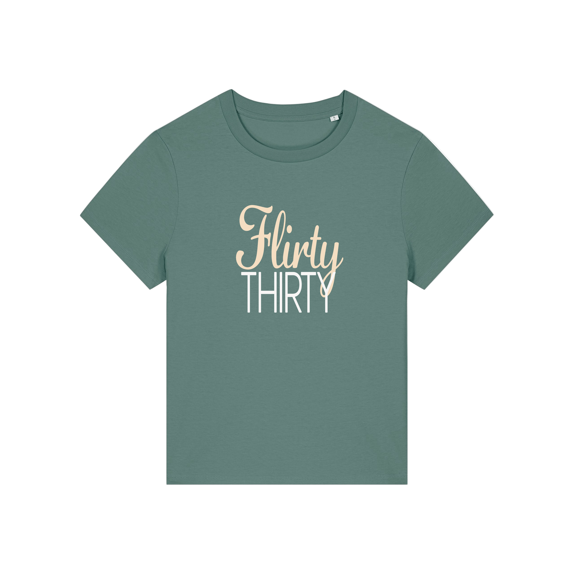 green slogan t-shirt that reads 'flirty thirty'