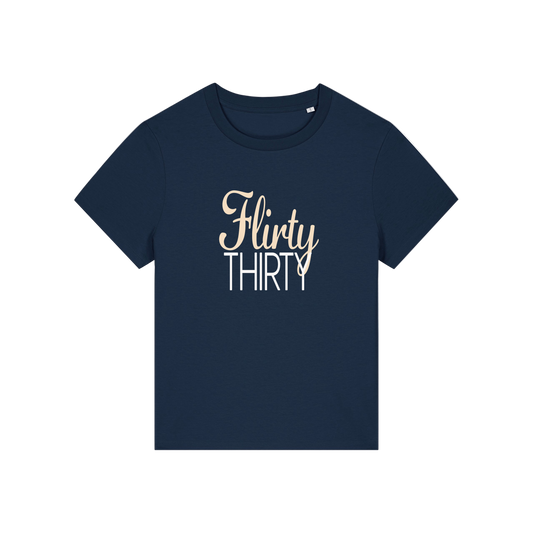 navy slogan t-shirt that reads 'flirty thirty'