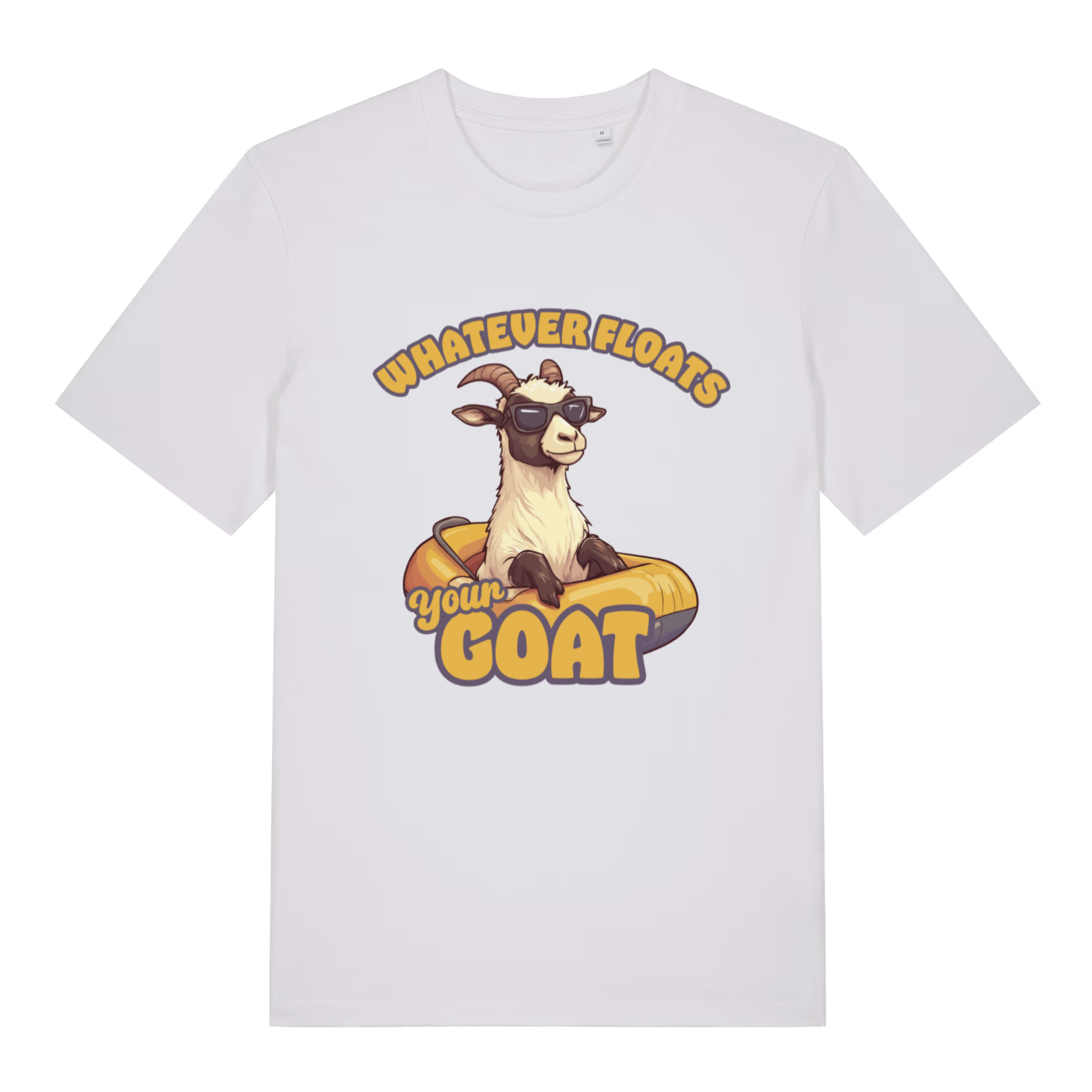 White Floats Your Goat T-shirt flat lay displaying "Whatever Floats Your Goat" funny graphic