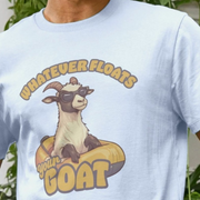 funny goat T-shirt with a graphic of a goat in sunglasses and an inner tube, with text 'Whatever Floats Your Goat'.
