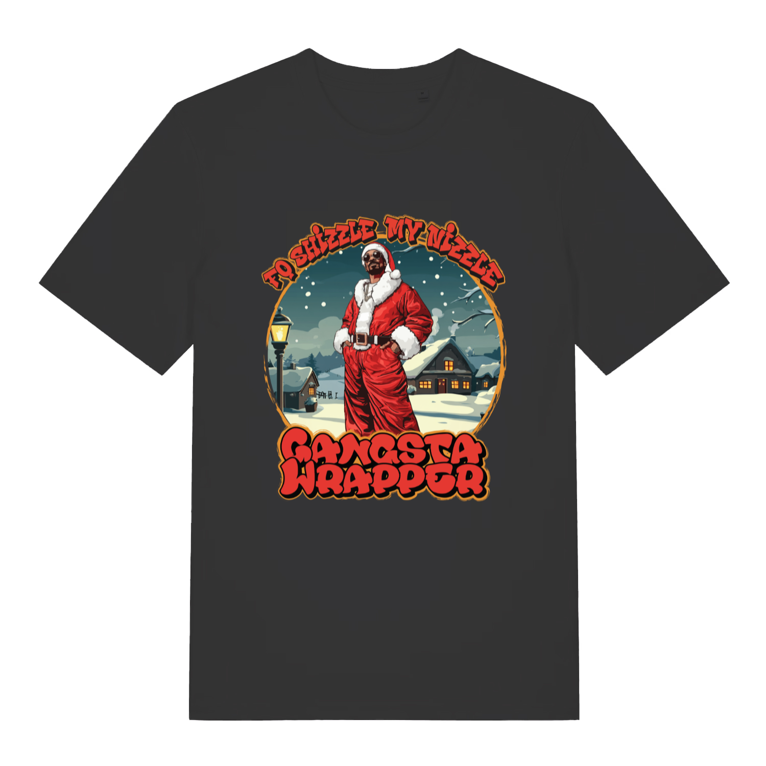 Black Fo Shizzle T-shirt flat lay with Snoop Dogg Santa "To Shizzle My Nizzle Gangsta Wrapper" graphic