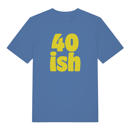 Blue women's 40 Ish T-shirt flat lay featuring bold yellow "40 ish" text graphic