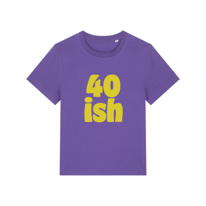 purple birthday t-shirt with the slogan '40 ish'