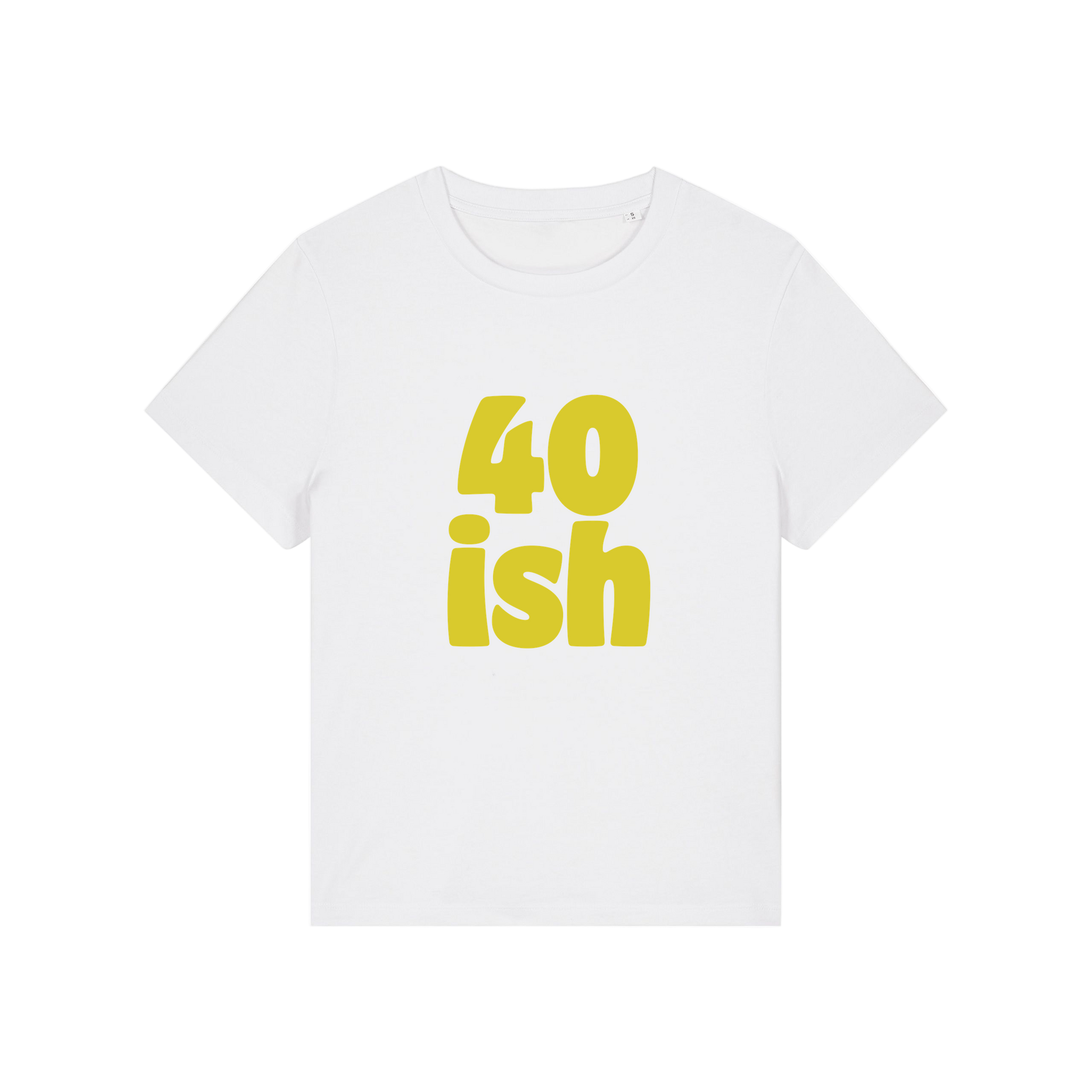white birthday t-shirt with the slogan '40 ish'