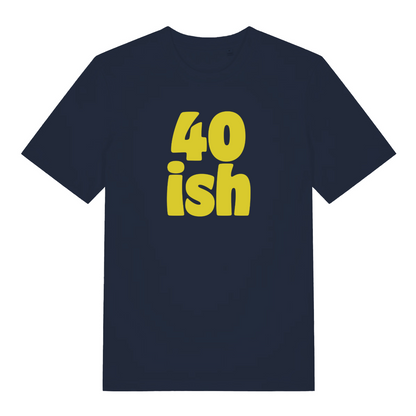 navy birthday t-shirt with the slogan '40 ish'