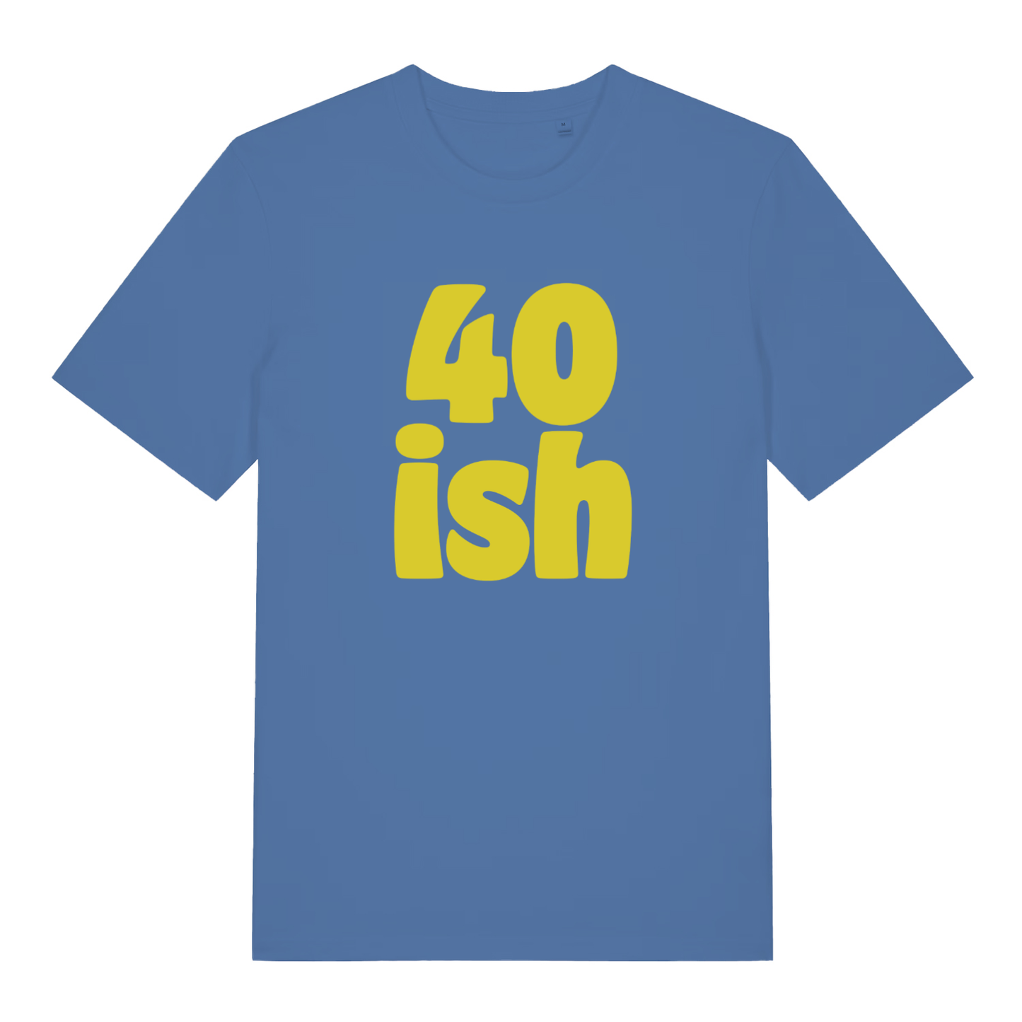 Bright Blue 40 Ish T-shirt flat lay featuring bold yellow "40 ish" text graphic