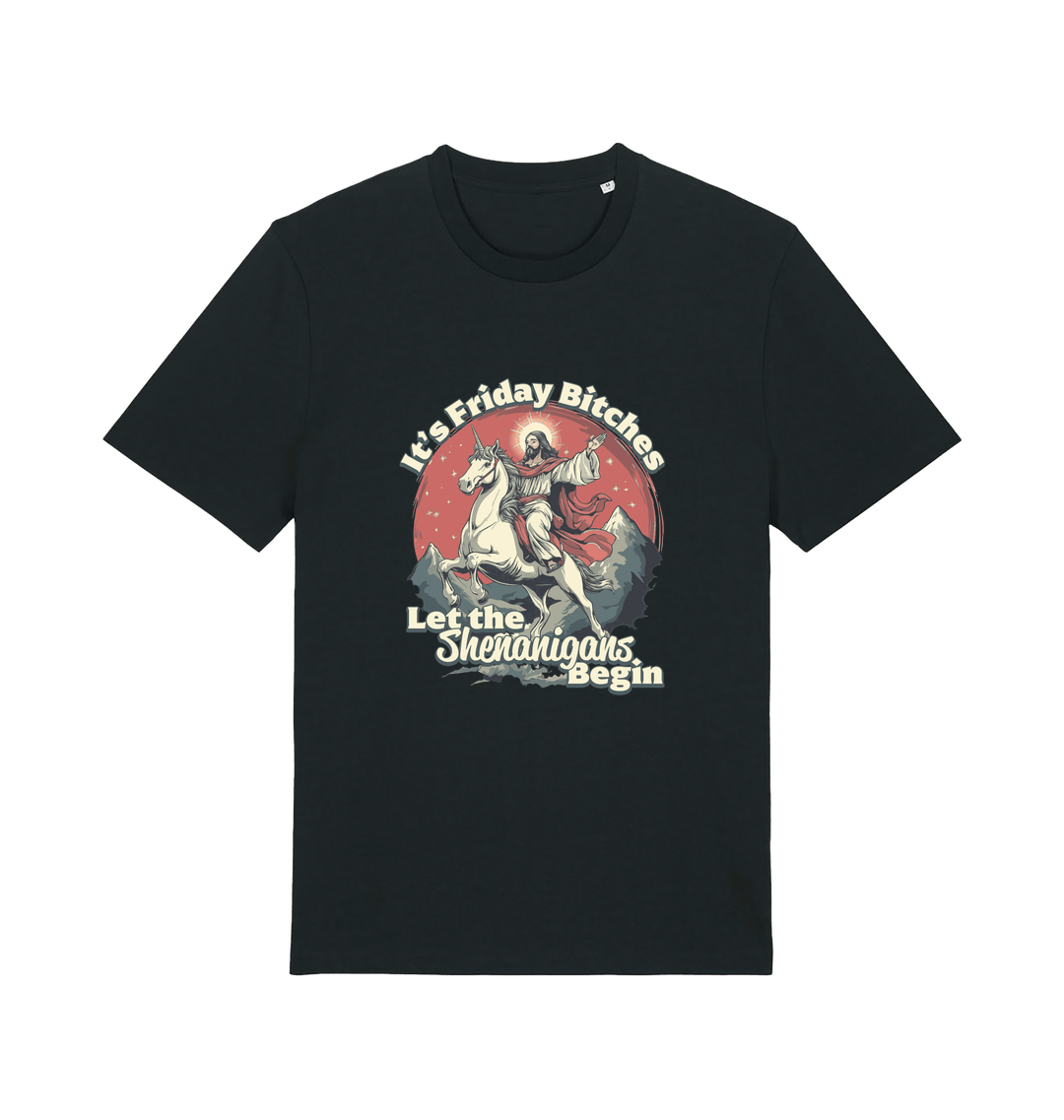 black funny offensive t-shirt with the graphic of jesus riding a unicorn and the slogan 'it's friday bitches let the shenangans begin'