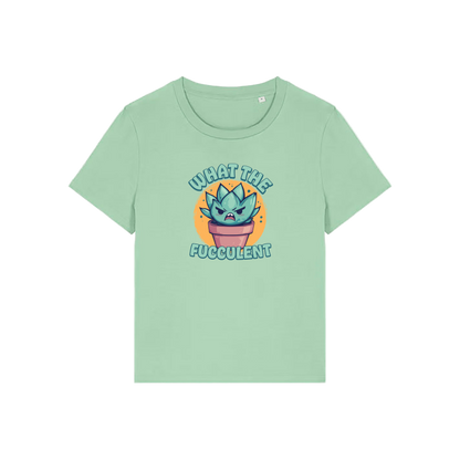green funny offensive t-shirt with the graphic of a succulent and the slogan 'what the fucculent'