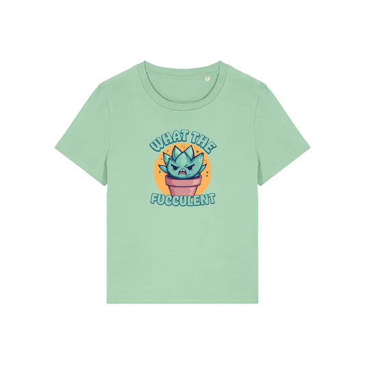 green funny offensive t-shirt with the graphic of a succulent and the slogan 'what the fucculent'