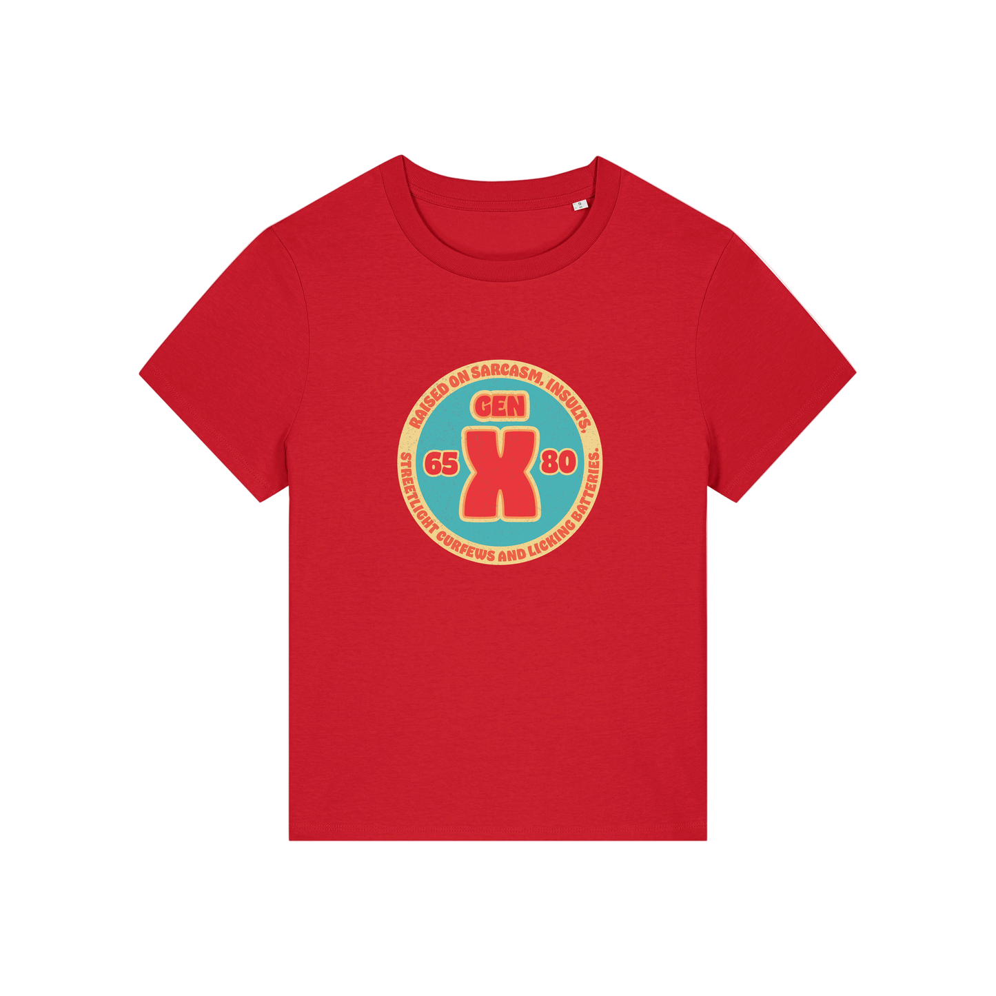 red slogan t-shirt that reads 'gen x raised on sarcasm, insults, streetlight curfews and licking batteries'