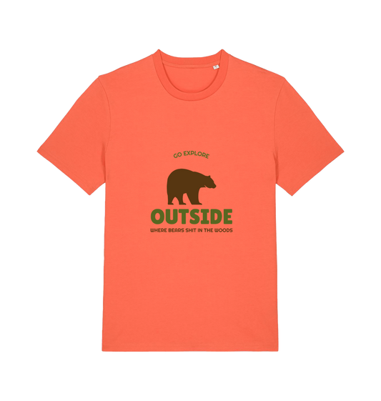 orange funny t-shirt with the graphic of a bear on and the slogan 'go explore outside where bears shit in the woods'
