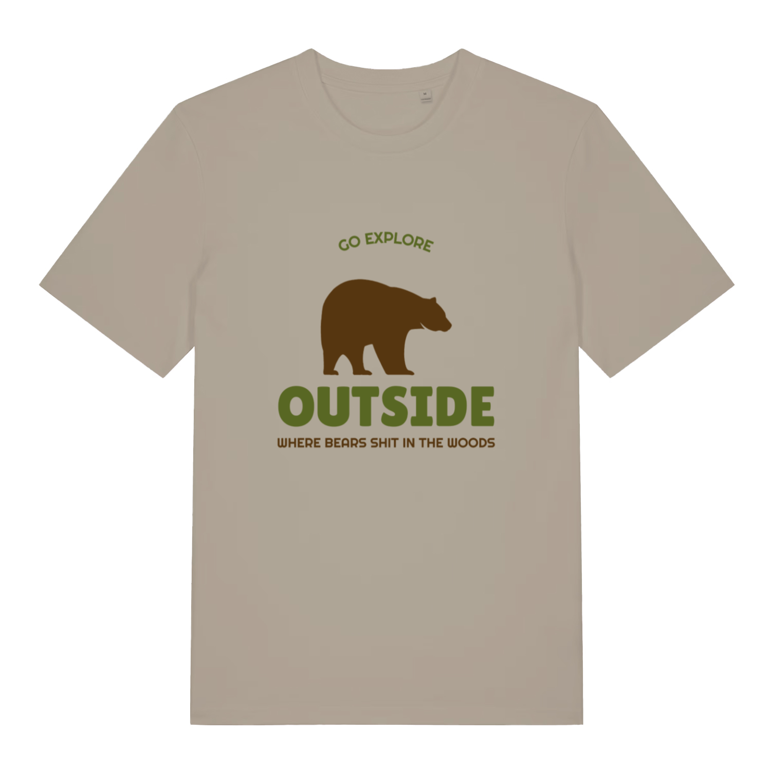 Stone Go Explore T-shirt flat lay showing bear "where bears shit in the woods" design