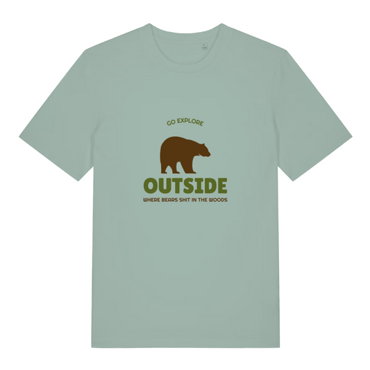green funny graphic t-shirt with a bear design and the slogan 'go explore outside where bears shit in the woods'