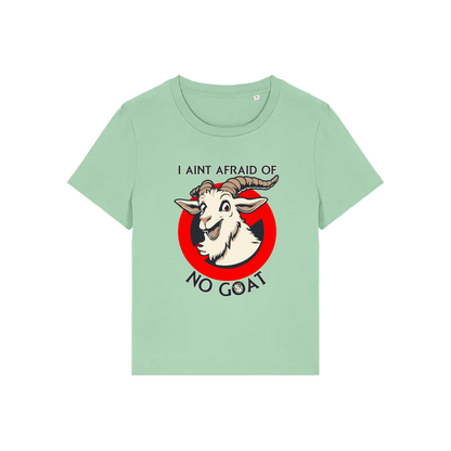 green movie t-shirt with the graphic of a goat and the slogan 'i ain't afraid of no goat'