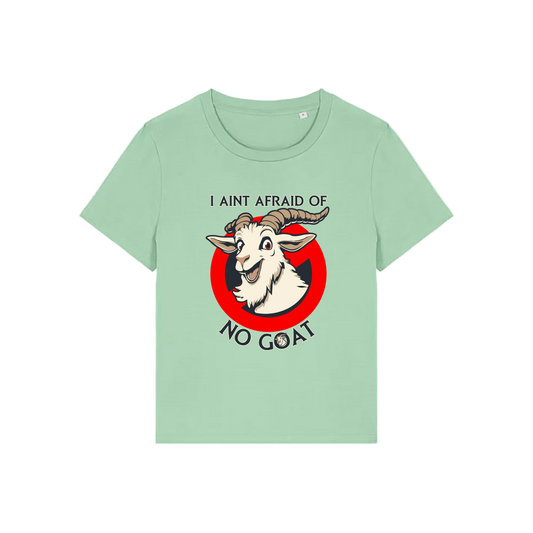 green movie t-shirt with the graphic of a goat and the slogan 'i ain't afraid of no goat'