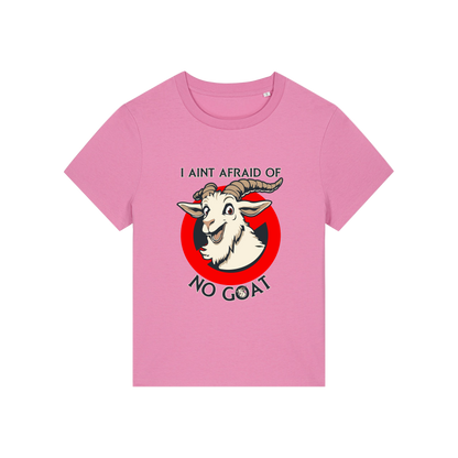 pink movie t-shirt with the graphic of a goat and the slogan 'i ain't afraid of no goat'