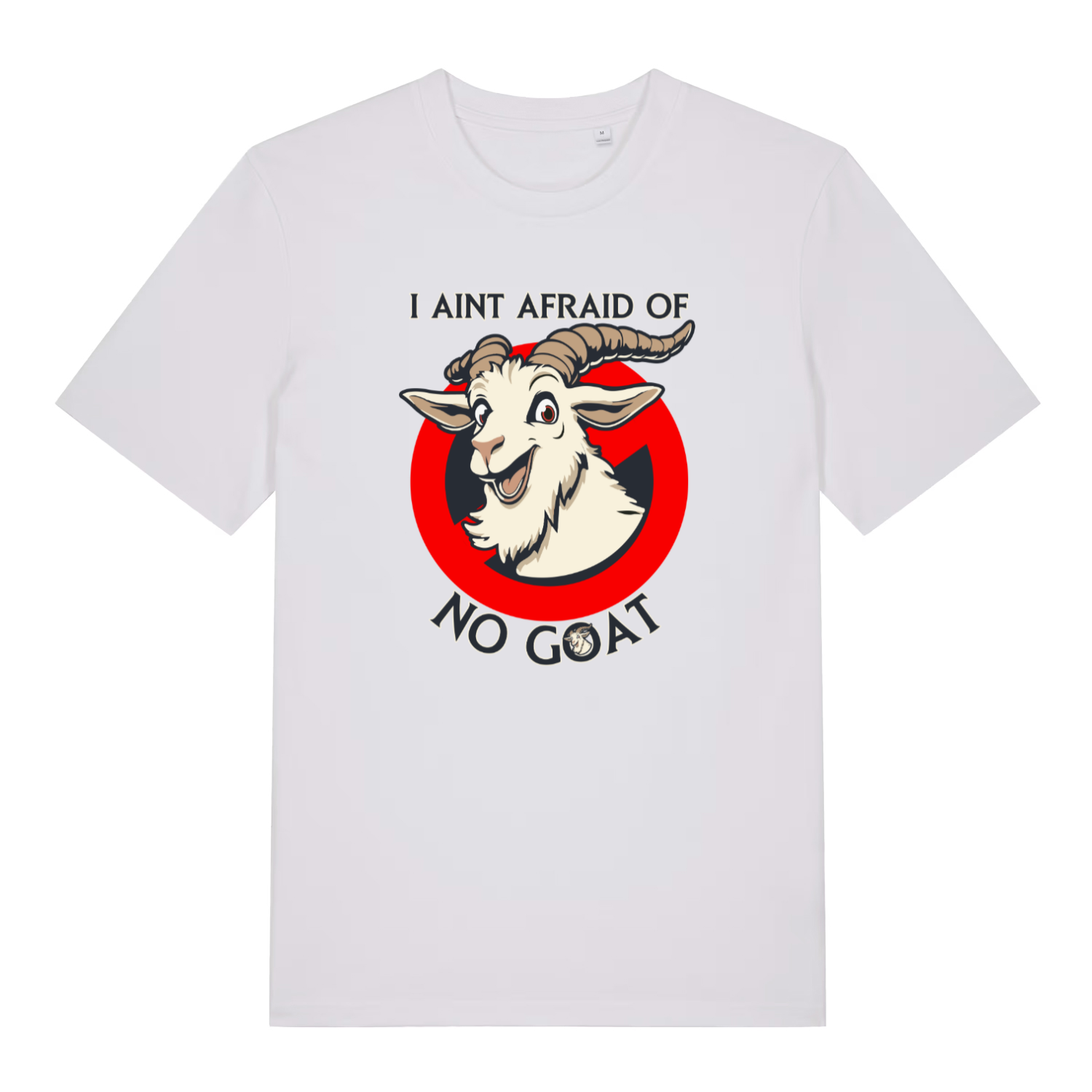 white movie t-shirt with the graphic of a goat and the slogan 'i ain't afraid of no goat'
