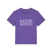 purple slogan t-shirt that reads 'good at making bad decisions'