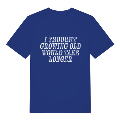 Worker Blue Growing Old T-shirt flat lay with sarcastic growing old slogan